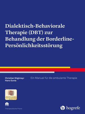 cover image of Dialektisch-Behaviorale Therapie (DBT) zur Behandlung der Borderline-Persönlichkeitsstörung